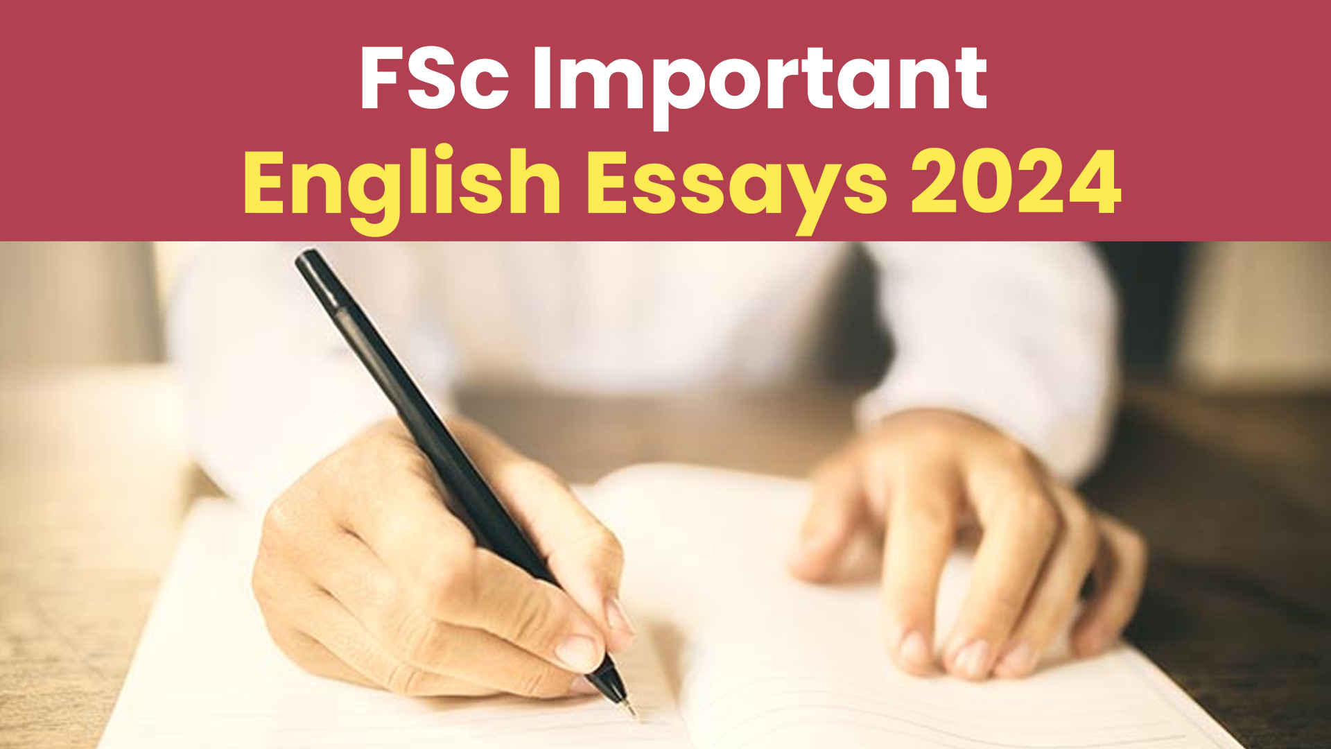 Intermediate (FSc) Important English Essays 20242025